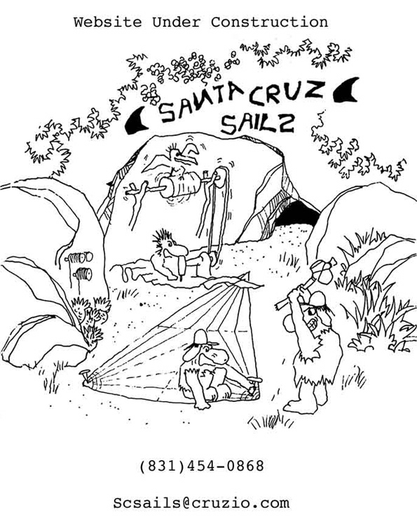 Santa Cruz Sails, Site Under Consruction